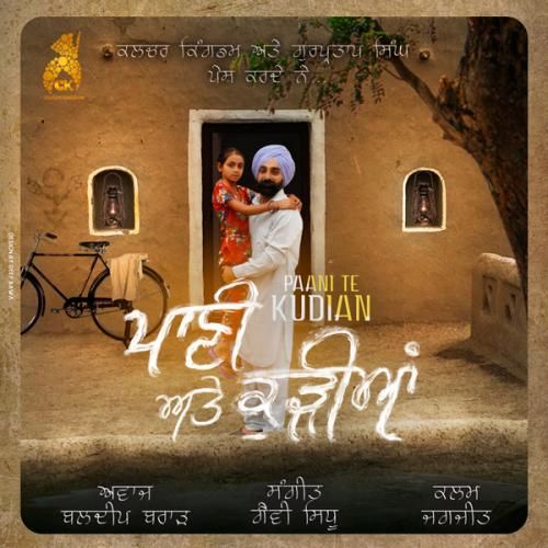 Download Pani Te Kudiyan Baldeep Brar mp3 song, Pani Te Kudiyan Baldeep Brar full album download