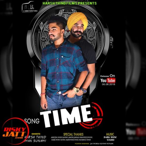 Time Harsh Thind, Aman Sunami mp3 song download, Time Harsh Thind, Aman Sunami full album