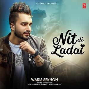 Nit Di Ladai Waris Sekhon mp3 song download, Nit Di Ladai Waris Sekhon full album