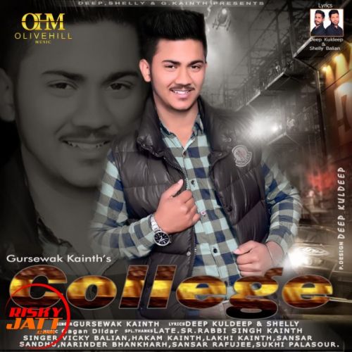 College Gursewak Kainth mp3 song download, College Gursewak Kainth full album