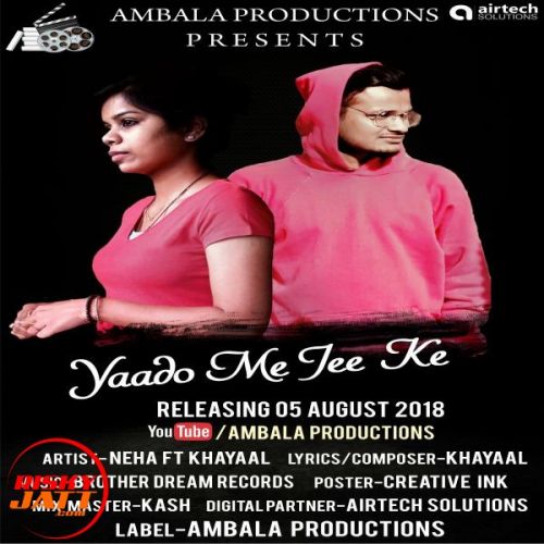 Yaado Me Jee Ke Neha, Khayaal mp3 song download, Yaado Me Jee Ke Neha, Khayaal full album