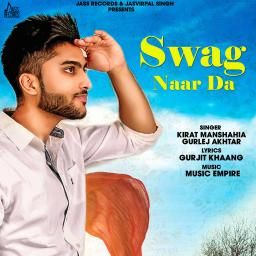 Swag Naar Da Kirat Manshahia, Gurlej Akhtar mp3 song download, Swag Naar Da Kirat Manshahia, Gurlej Akhtar full album