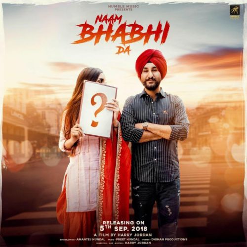 Naam Bhabhi Da Amantej Hundal mp3 song download, Naam Bhabhi Da Amantej Hundal full album