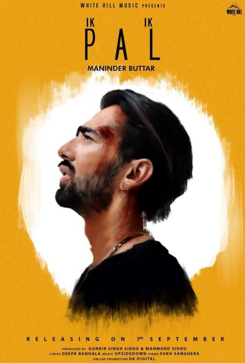 Ik Ik Pal Maninder Buttar mp3 song download, Ik Ik Pal Maninder Buttar full album