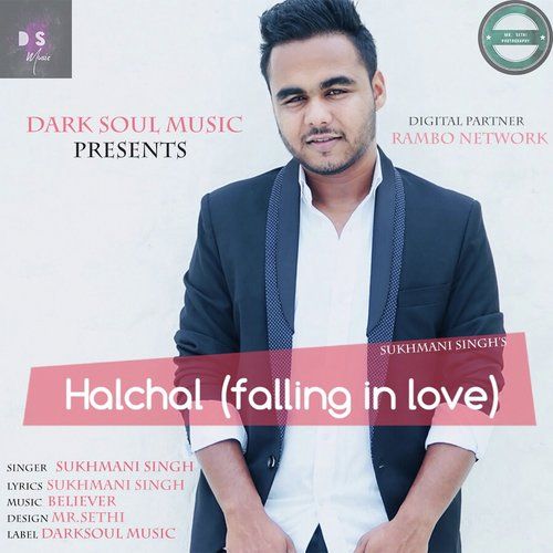 Halchal (Falling In Love) Sukhmani Singh mp3 song download, Halchal (Falling In Love) Sukhmani Singh full album