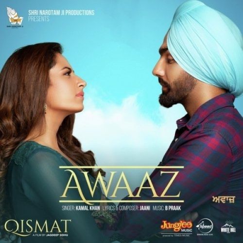 Awaaz (Qismat) Kamal Khan mp3 song download, Awaaz (Qismat) Kamal Khan full album