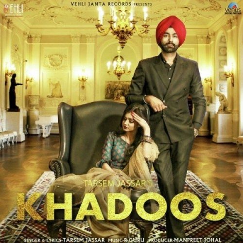 Khadoos Tarsem Jassar mp3 song download, Khadoos Tarsem Jassar full album