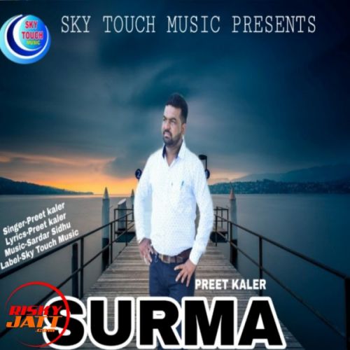 Surma Preet Kaler mp3 song download, Surma Preet Kaler full album