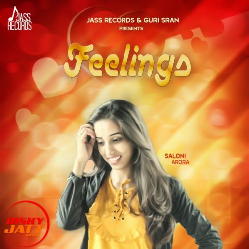 Feelings Saloni Arora mp3 song download, Feelings Saloni Arora full album