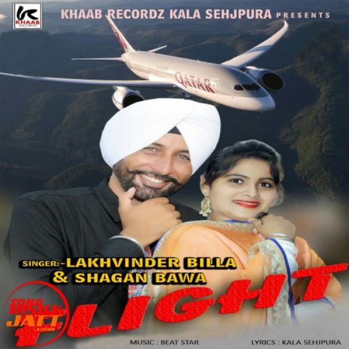 Flight Lakhwinder Billa, Shagan Bawa mp3 song download, Flight Lakhwinder Billa, Shagan Bawa full album