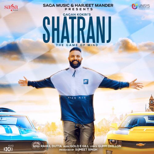 Shatranj Gagan Kokri mp3 song download, Shatranj Gagan Kokri full album