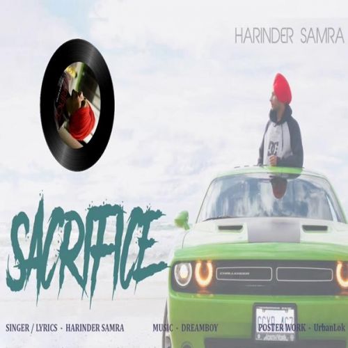 Sacrifice Harinder Samra mp3 song download, Sacrifice Harinder Samra full album