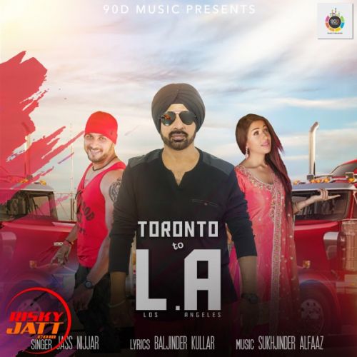 Toronto Jass Nijjar mp3 song download, Toronto Jass Nijjar full album