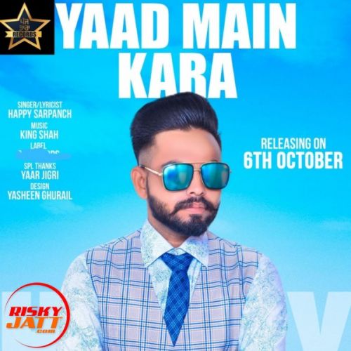 Yaad Main Kara Happy Sarpanch mp3 song download, Yaad Main Kara Happy Sarpanch full album