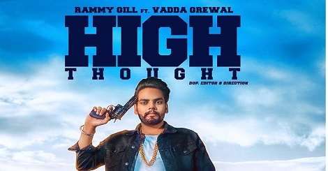 High Thought Rammy Gill mp3 song download, High Thought Rammy Gill full album