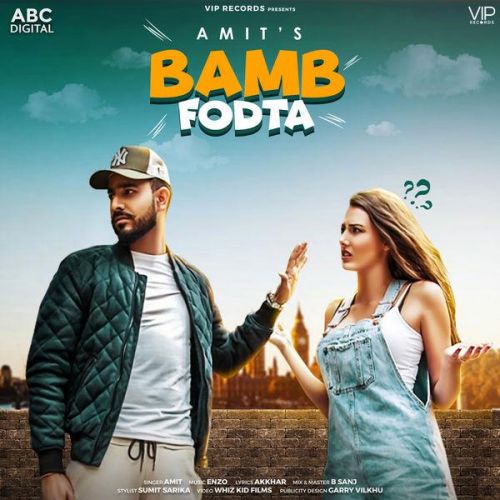 Bamb Fodta Amit mp3 song download, Bamb Fodta Amit full album