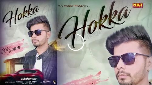 Download Hokka SK Jamni mp3 song, Hokka SK Jamni full album download