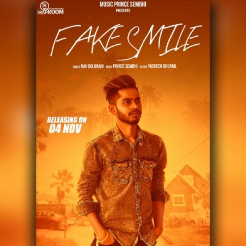 Download Fake Smile Nav Dolorain mp3 song, Fake Smile Nav Dolorain full album download