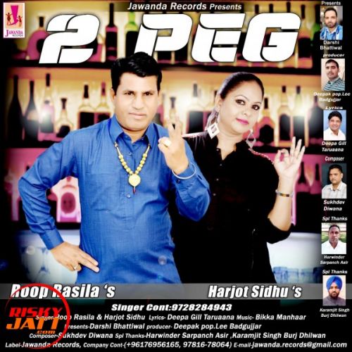 2 Peg Roop Rasila, Harjot Sidhu mp3 song download, 2 Peg Roop Rasila, Harjot Sidhu full album