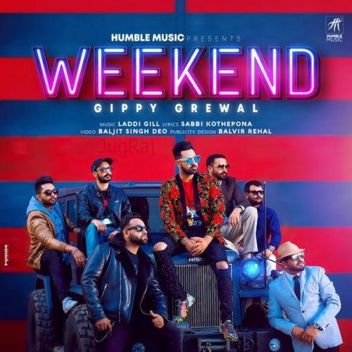 Weekend Gippy Grewal mp3 song download, Weekend Gippy Grewal full album