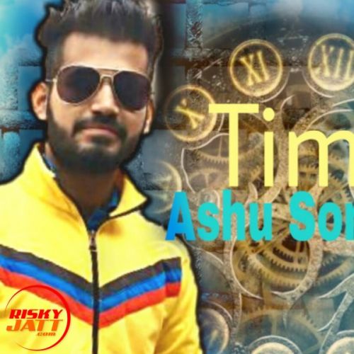 Time Ashu Soni, Ikka Aboharia mp3 song download, Time Ashu Soni, Ikka Aboharia full album