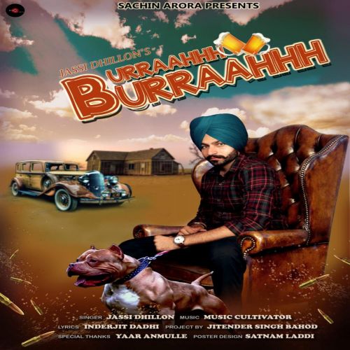 Download Burraahhh Burraahhh Jassi Dhillon mp3 song, Burraahhh Burraahhh Jassi Dhillon full album download