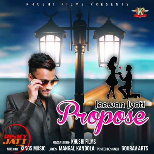 Propose Jeewan Jyoti mp3 song download, Propose Jeewan Jyoti full album