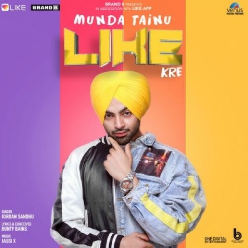 Munda Tainu Like Kre Jordan Sandhu mp3 song download, Munda Tainu Like Kre Jordan Sandhu full album