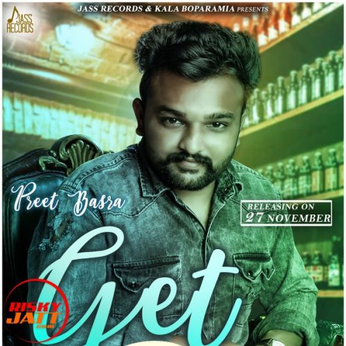 Get Together Preet Basra mp3 song download, Get Together Preet Basra full album