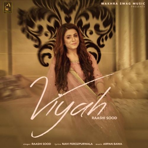 Viyah Raashi Sood mp3 song download, Viyah Raashi Sood full album