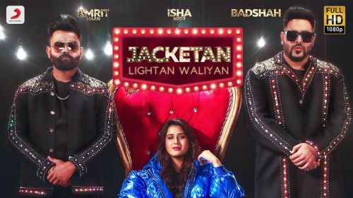 Download Jacketan Lightan Waliyan Badshah, Amrit Maan mp3 song, Jacketan Lightan Waliyan Badshah, Amrit Maan full album download