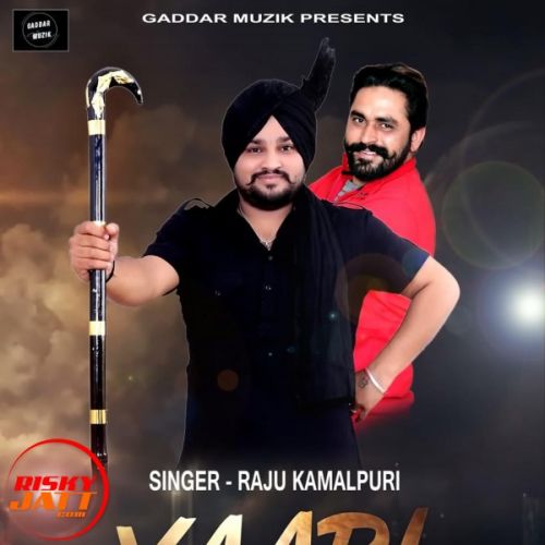 Yaari Raju Kamalpuri mp3 song download, Yaari Raju Kamalpuri full album