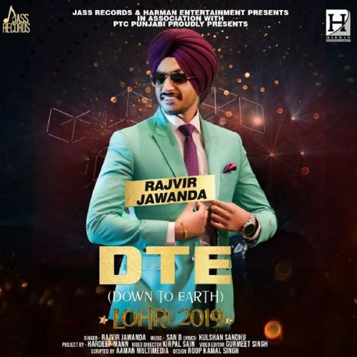 DTE (Down To Earth) Rajvir Jawanda mp3 song download, DTE (Down To Earth) Rajvir Jawanda full album