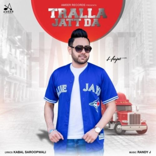 Tralla Jatt Da Harjot mp3 song download, Tralla Jatt Da Harjot full album