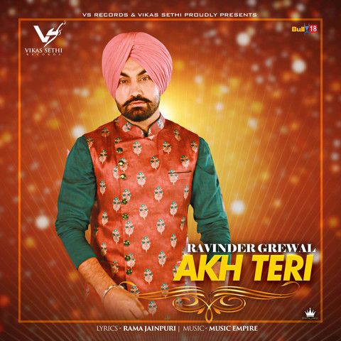 Akh Teri Ravinder Grewal mp3 song download, Akh Teri Ravinder Grewal full album