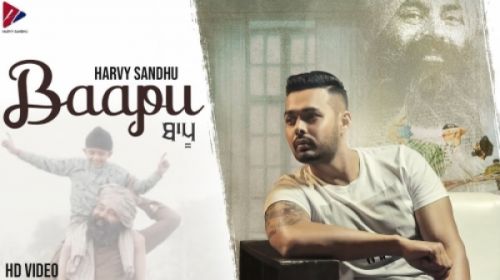 Baapu Harvy Sandhu mp3 song download, Baapu Harvy Sandhu full album