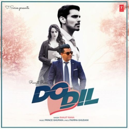 Do Dil Ranjit Rana mp3 song download, Do Dil Ranjit Rana full album