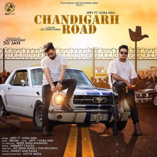 Chandigarh Road Gora Inda, Jippy mp3 song download, Chandigarh Road Gora Inda, Jippy full album