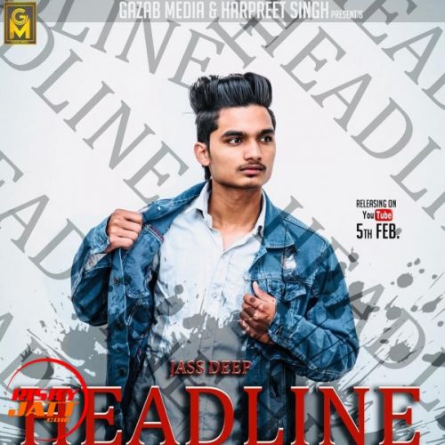 Headline Jassdeep mp3 song download, Headline Jassdeep full album