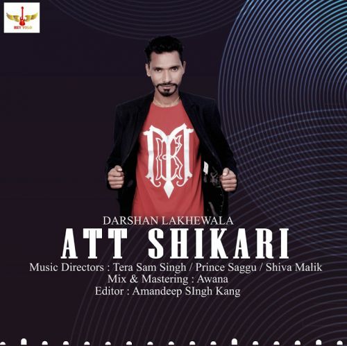 Download Dose Darshan Lakhewala mp3 song, Att Shikari Darshan Lakhewala full album download