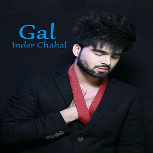 Gal Inder Chahal mp3 song download, Gal Inder Chahal full album