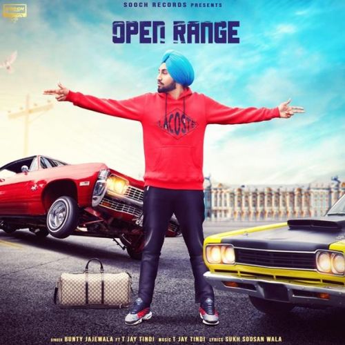 Open Range Bunty Jajewala mp3 song download, Open Range Bunty Jajewala full album