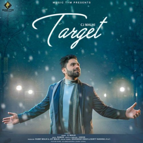 Target Cj Malhi mp3 song download, Target Cj Malhi full album