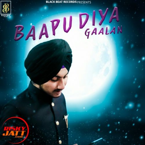 Bapu diya gallan Deep Kahlon mp3 song download, Bapu diya gallan Deep Kahlon full album