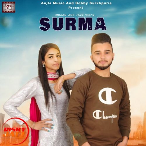 Download Surma Imraan, Jazz Vee mp3 song, Surma Imraan, Jazz Vee full album download