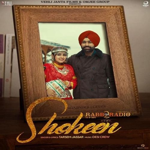 Shokeen (Rabb Da Radio 2) Tarsem Jassar mp3 song download, Shokeen (Rabb Da Radio 2) Tarsem Jassar full album