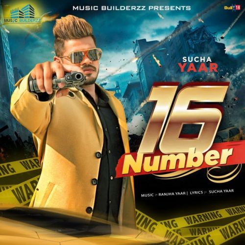 16 Number Sucha Yaar mp3 song download, 16 Number Sucha Yaar full album