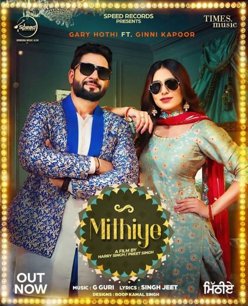 Mithiye Gary Hothi, Ginni Kapoor mp3 song download, Mithiye Gary Hothi, Ginni Kapoor full album