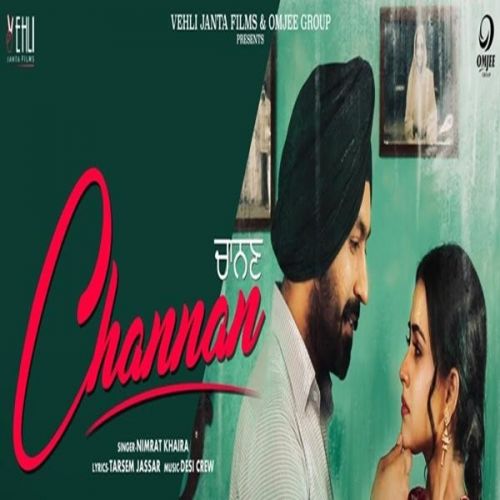 Channan (Rabb Da Radio 2) Nimrat Khaira mp3 song download, Channan (Rabb Da Radio 2) Nimrat Khaira full album