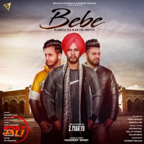 Bebe Sukhdeep Maan, Dev Sandhu, Love Chananke mp3 song download, Bebe Sukhdeep Maan, Dev Sandhu, Love Chananke full album